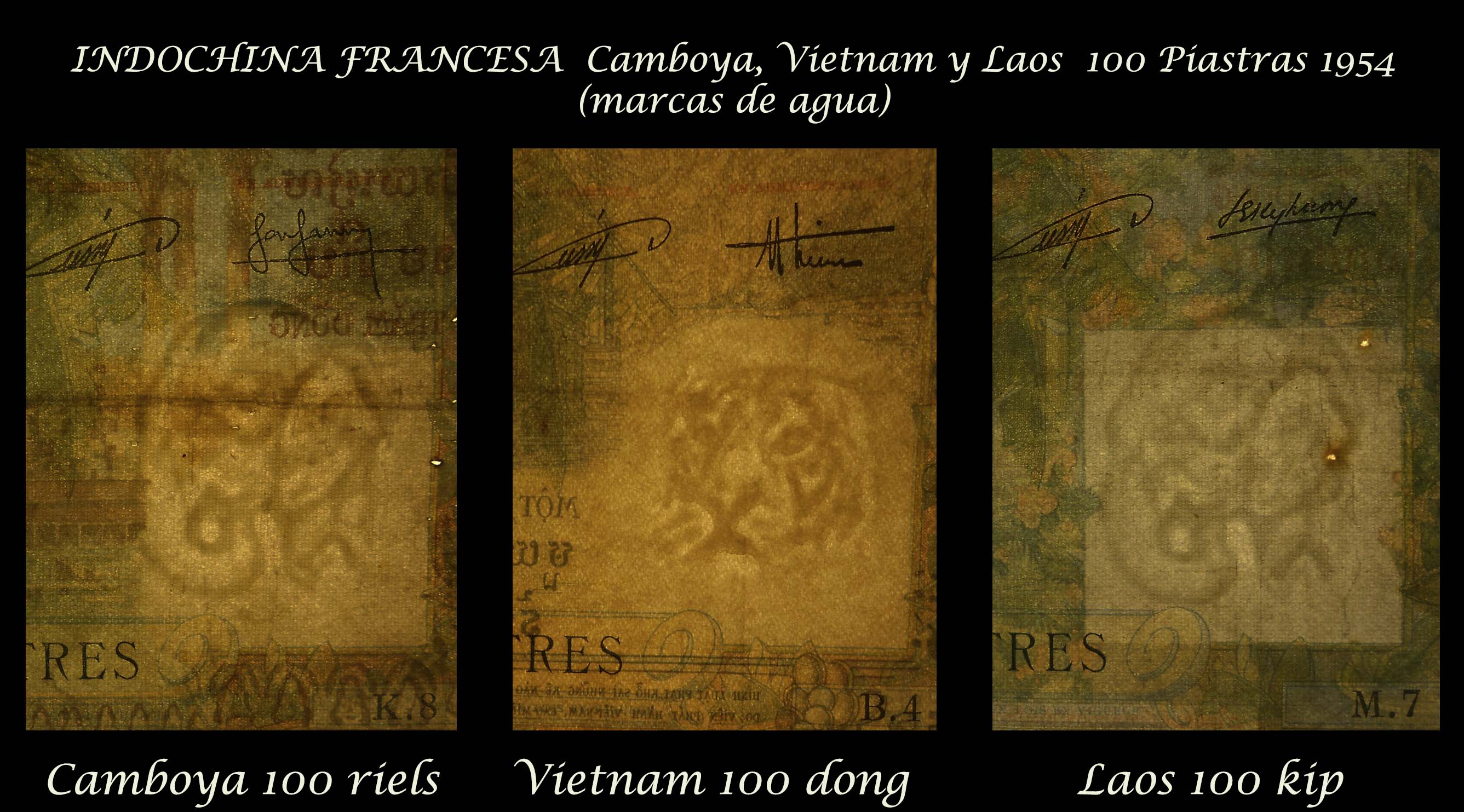 Indochina emisiones 100 piastras 1954 Camboya-Vietnam-Laos marcas de agua